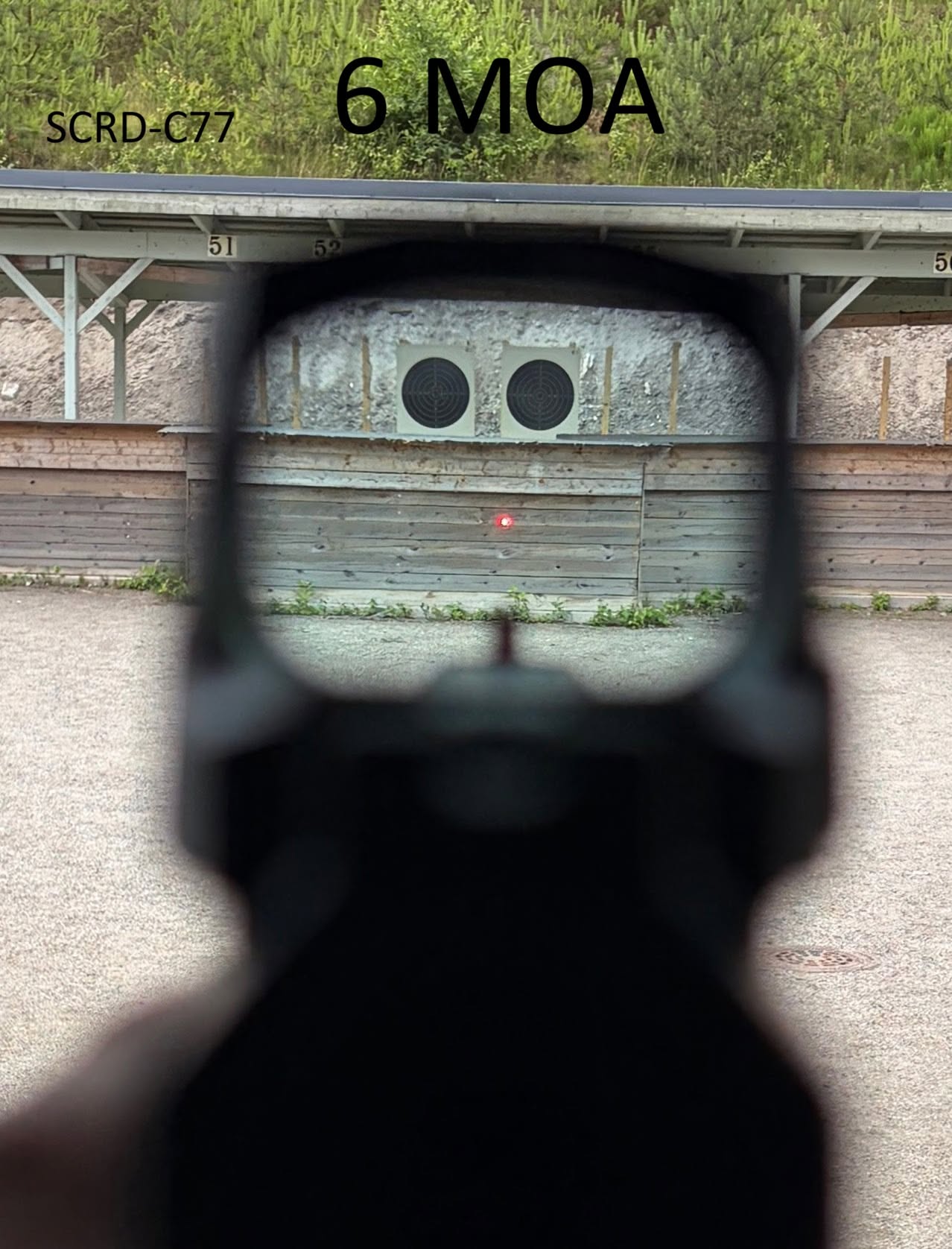SCRD-C77 6 MOA dot seen through the window
